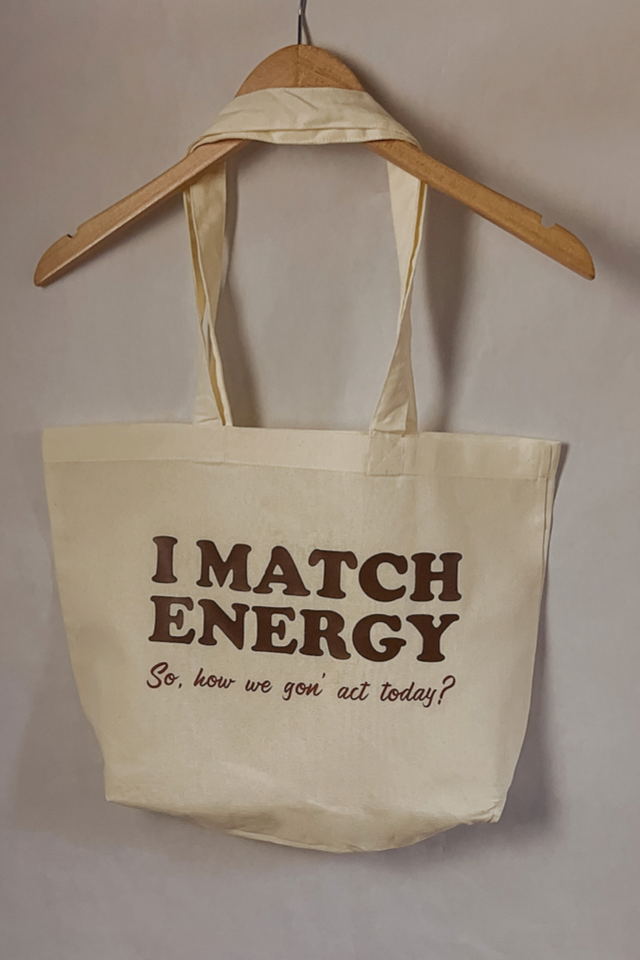 I Match Energy Tote